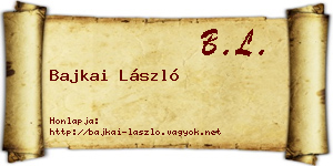 Bajkai László névjegykártya